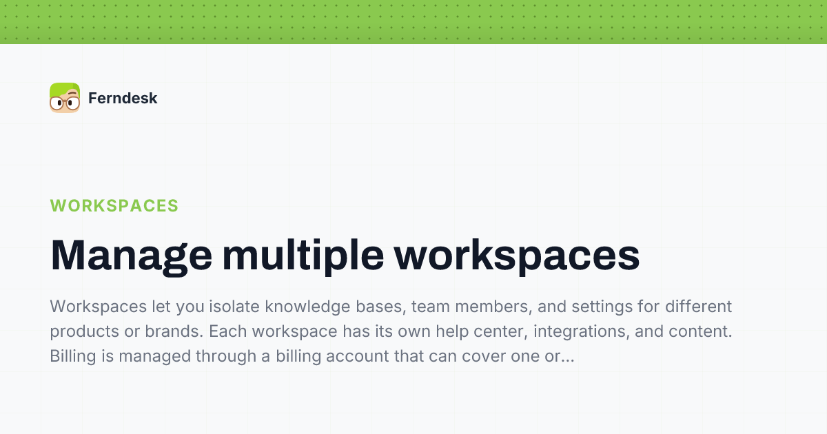 Manage multiple workspaces | Help Center - Ferndesk
