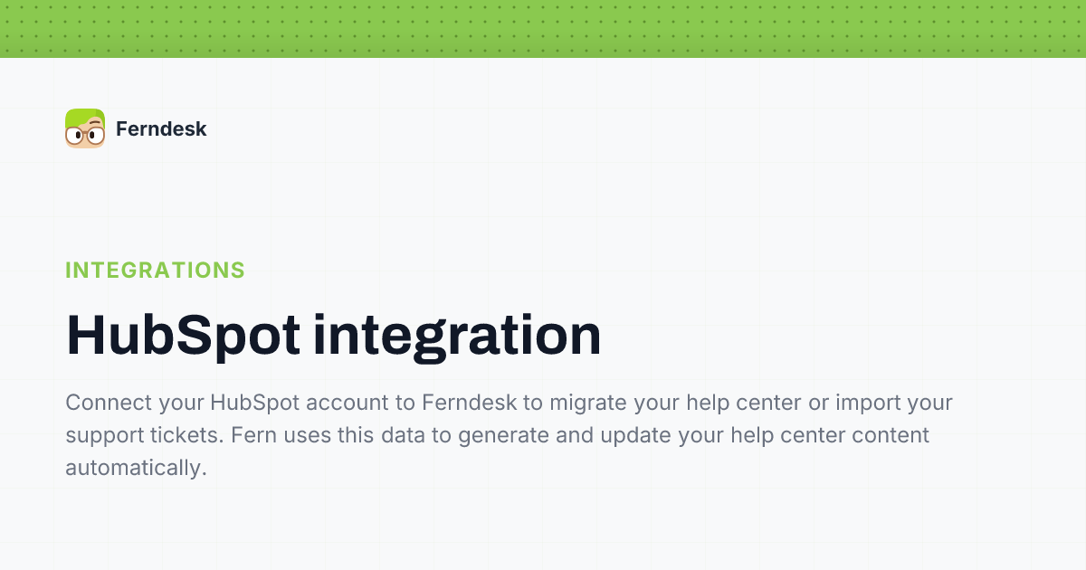 HubSpot integration | Help Center - Ferndesk