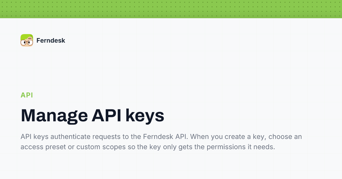 Manage API keys | Help Center - Ferndesk