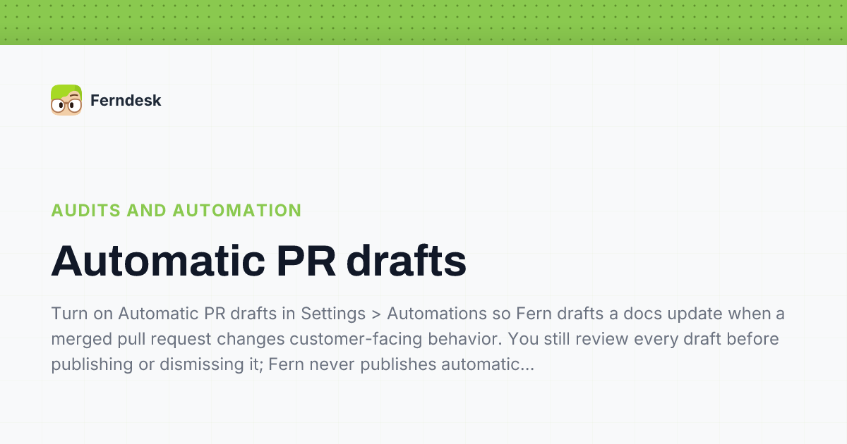 Automatic PR drafts | Help Center - Ferndesk