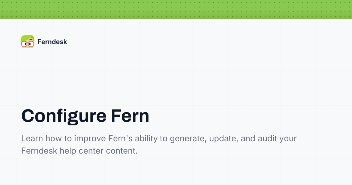 Configure Fern | Help Center - Ferndesk